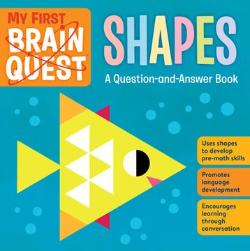 portada My First Brain Quest Shapes: A Question-And-Answer Book (in English)
