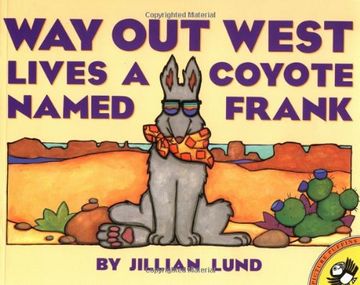 portada Way out West Lived a Coyote Named Frank (Picture Puffins) (in English)