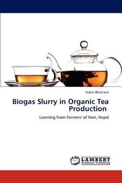 portada biogas slurry in organic tea production (en Inglés)