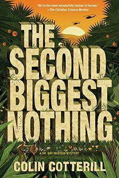 portada The Second Biggest Nothing (a dr. Siri Paiboun Mystery) 