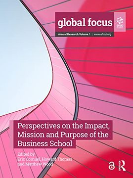 portada Perspectives on the Impact, Mission and Purpose of the Business School (Efmd Management Education) 