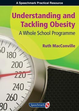 portada Understanding and Tackling Obesity: A Whole-School Guide (en Inglés)