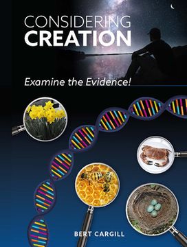 portada Considering Creation: Examine the Evidence (en Inglés)