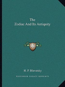 portada the zodiac and its antiquity (en Inglés)