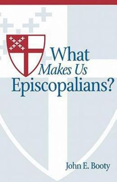 portada what makes us episcopalians? (en Inglés)