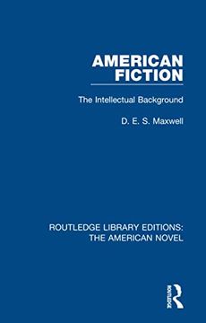 portada American Fiction: The Intellectual Background (in English)