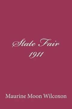 portada state fair--1911 (en Inglés)
