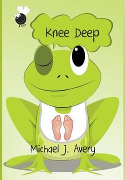 portada Knee Deep (in English)