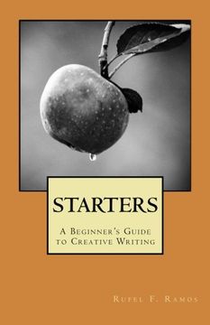 portada Starters: A Beginner's Guide to Creative Writing