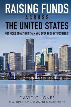 portada Raising Funds Across the United States (en Inglés)