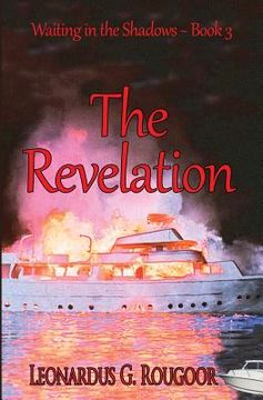 portada The Revelation: Waiting in the Shadows Book 3 (en Inglés)
