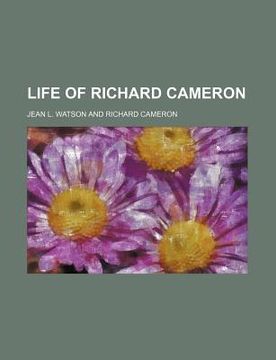 portada life of richard cameron