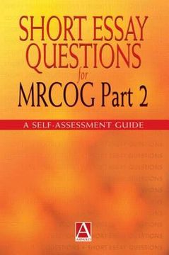portada short essay questions for mrcog: part 2: a self-assessment guide
