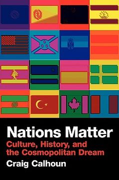 portada nations matter: culture, history, and the cosmopolitan dream (en Inglés)