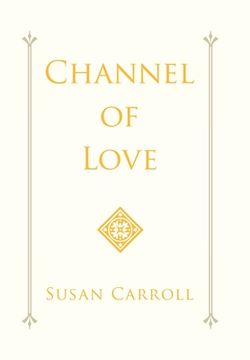Channel of Love (en Inglés)