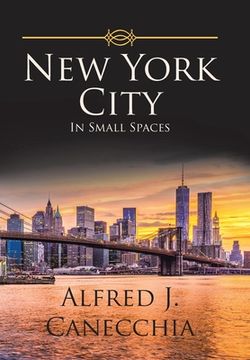 portada New York City: In Small Spaces (en Inglés)
