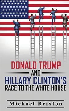 portada WHO IS DONALD TRUMP? Donald Trump and Hillary Clinton's Race To The White House (en Inglés)
