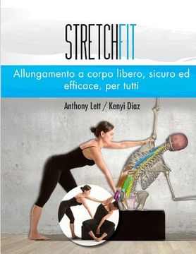 portada StretchFit: Safe, effective mat stretches for every body: Italian Edition