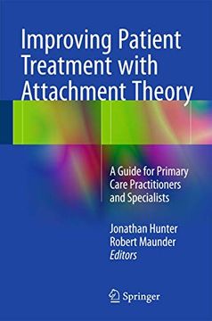 portada Improving Patient Treatment with Attachment Theory: A Guide for Primary Care Practitioners and Specialists (in English)
