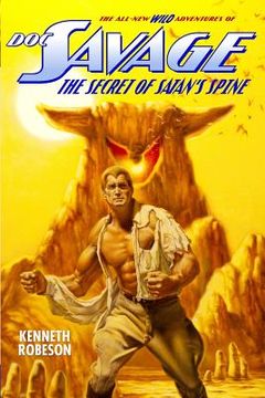 portada Doc Savage: The Secret of Satan's Spine (en Inglés)