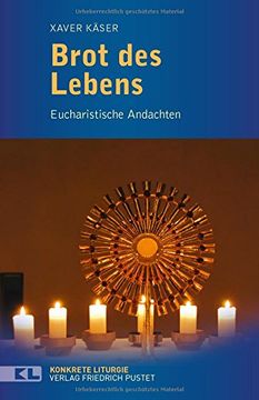 portada Brot des Lebens: Eucharistische Andachten (in German)