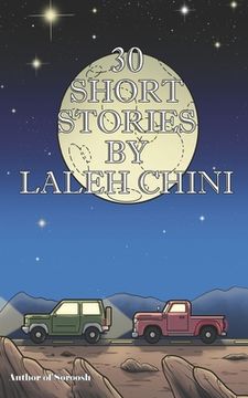 portada 30 Short Stories By Laleh Chini (en Inglés)