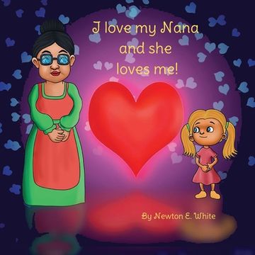 portada I love my Nana and she loves me (Girl) (in English)