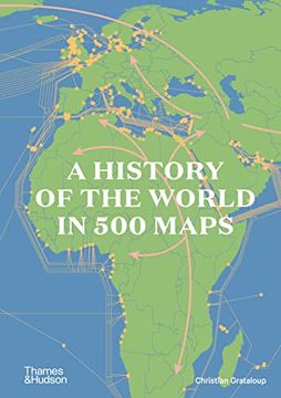 portada A History of the World in 500 Maps (en Inglés)