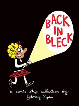 portada Back in Bleck: Blecky Vol. 2: Blecky Yuckerella: V. 2: (en Inglés)