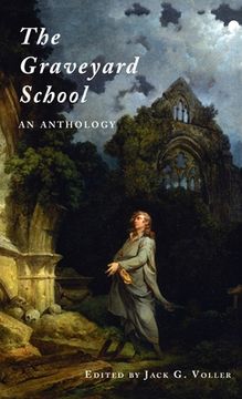 portada The Graveyard School: An Anthology (in English)