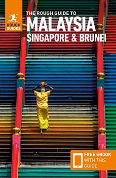 portada The Rough Guide to Malaysia, Singapore & Brunei (Travel Guide with Free Ebook) (en Inglés)