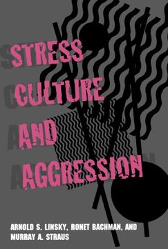 portada Stress, Culture, and Aggression (en Inglés)