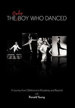 portada the only boy who danced (en Inglés)