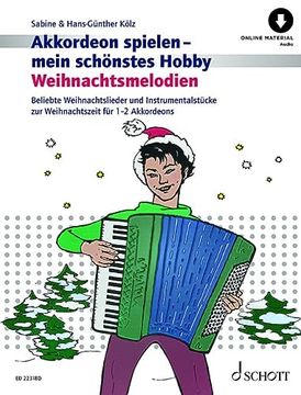 portada Weihnachtsmelodien: Beliebte Weihnachtslieder und Instrumentalstücke zur Weihnachtszeit Leicht Gesetzt für 1-2 Akkordeons. 1-2 Akkordeons.