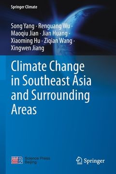 portada Climate Change in Southeast Asia and Surrounding Areas (en Inglés)