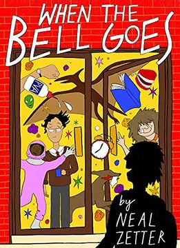 portada When the Bell Goes: A Rapping Rhyming Trip Through Childhood (en Inglés)