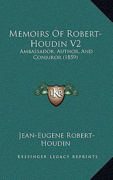 portada memoirs of robert-houdin v2: ambassador, author, and conjuror (1859)