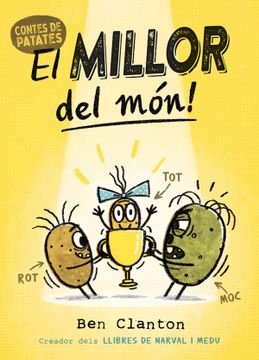 portada Contes de Patates 1. El Millor del Mon! (en Catalá)