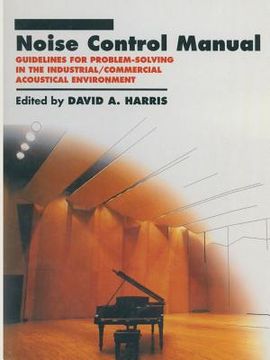 portada Noise Control Manual: Guidelines for Problem-Solving in the Industrial / Commercial Acoustical Environment (in English)
