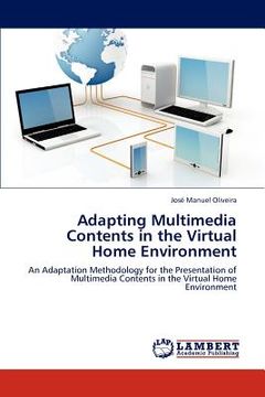 portada adapting multimedia contents in the virtual home environment (en Inglés)