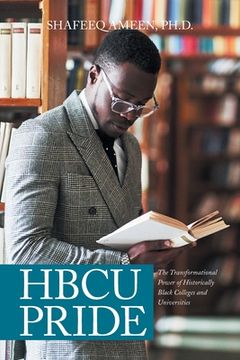portada Hbcu Pride: The Transformational Power of Historically Black Colleges and Universities (in English)