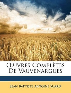 portada OEuvres Complètes De Vauvenargues (en Francés)