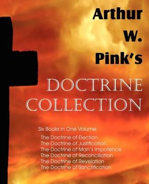 portada arthur w. pink's doctrine collection (in English)