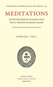 portada Meditations on the Mysteries of Our Holy Faith - Volume 1 (en Inglés)