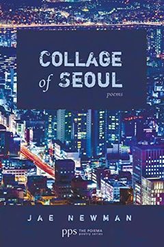 portada Collage of Seoul: Poems (The Poiema Poetry) (in English)