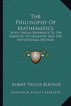portada the philosophy of mathematics: with special reference to the elements of geometry and the infinitesimal method