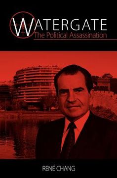 portada watergate - the political assassination (en Inglés)