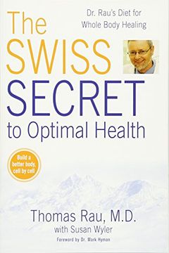 portada Swiss Diet for Optimal Health: Dr. Rau's Diet for Whole Body Healing (en Inglés)