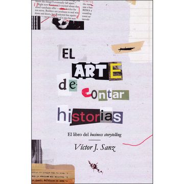 portada El Arte de Contar Historias: El Libro del Business Storytelling (Tinta Roja) (in Spanish)