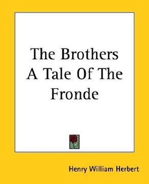 portada the brothers a tale of the fronde (in English)